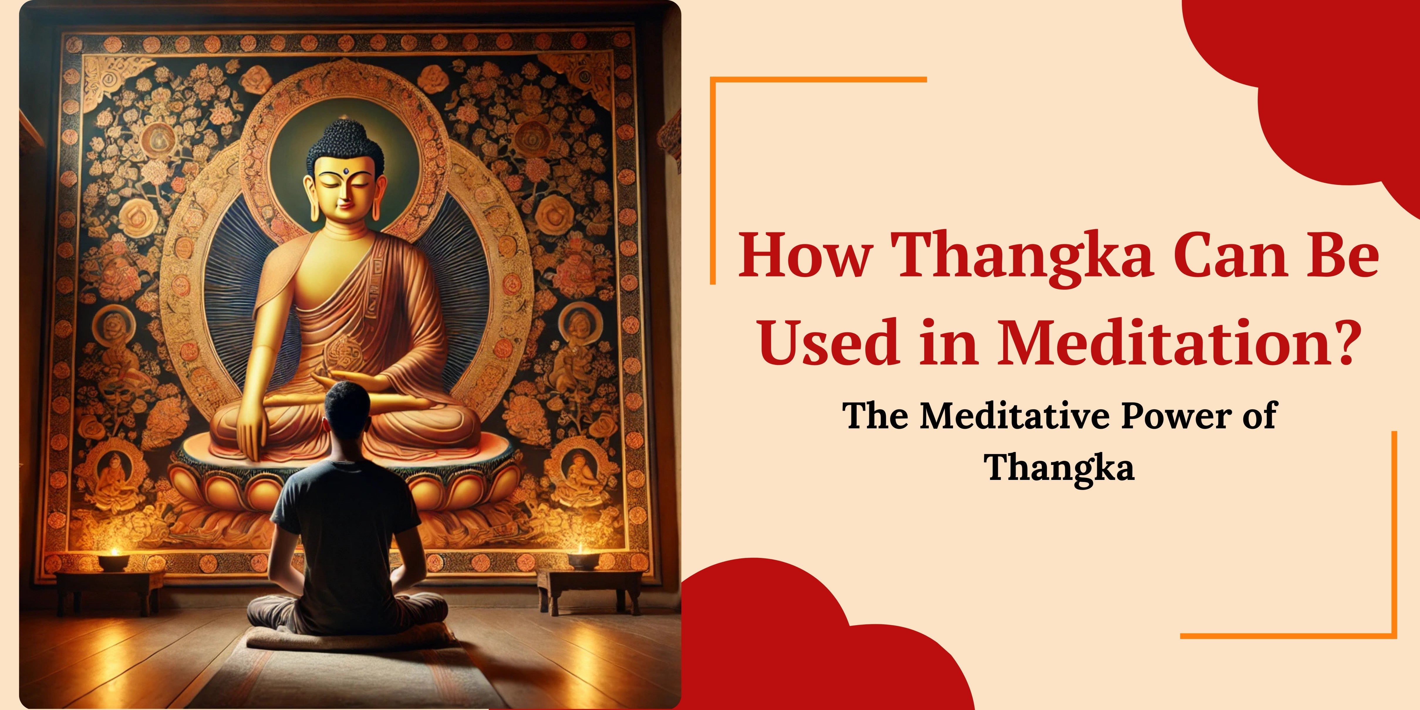 How Thangka Can Be Used in Meditation?