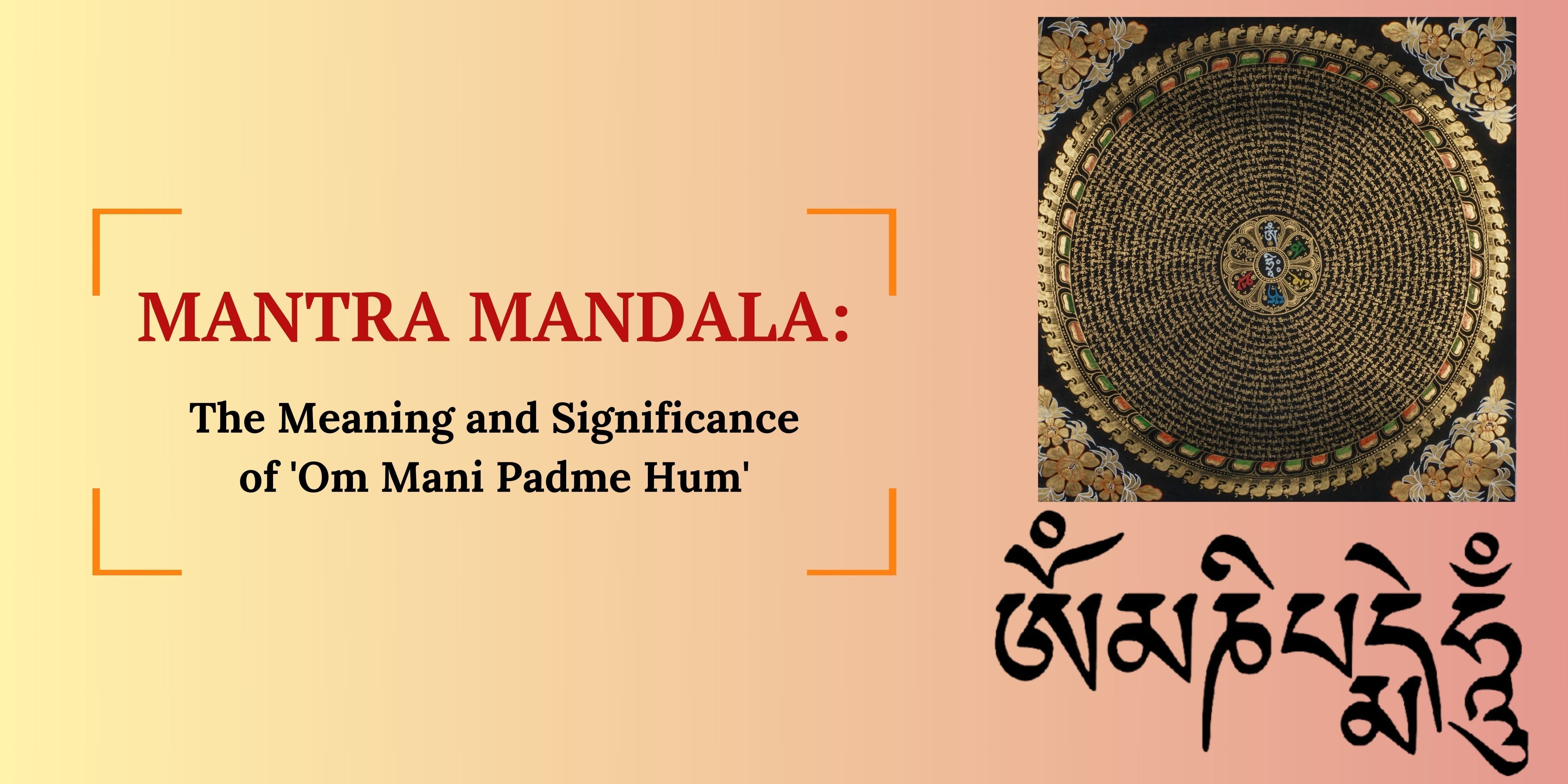 OM MANI PADME HUM MANTRA MANDALA